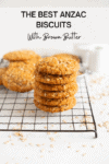 Brown Butter Anzac Biscuits