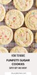 Soft Funfetti Sugar Cookies