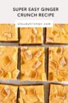ginger crunch recipe